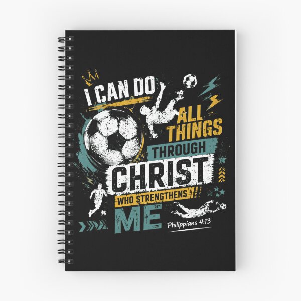 Item preview, I Can Do All Things Through Christ Who Strengthens Me Christian Soccer Faith Player Athlete Philippians 4:13 designed and sold by SkeletonsDanger.