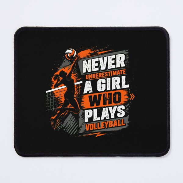 Item preview, Never Underestimate A Girl Who Plays Volleyball Female Player Sport designed and sold by SkeletonsDanger.
