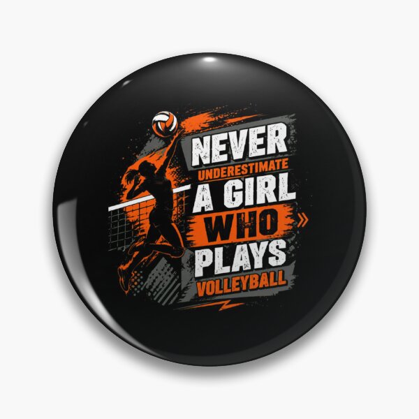 Item preview, Never Underestimate A Girl Who Plays Volleyball Female Player Sport designed and sold by SkeletonsDanger.
