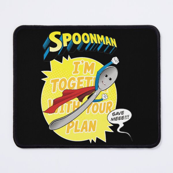 Item preview, SPOONMAN I'M TOGETHER WITH YOUR PLAN Funny Spoon designed and sold by TUCKLORRAINE.