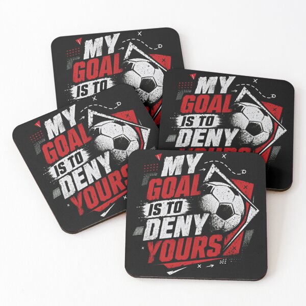 Item preview, My Goal Is To Deny Yours Soccer Goalkeeper Football Goalie designed and sold by SkeletonsDanger.