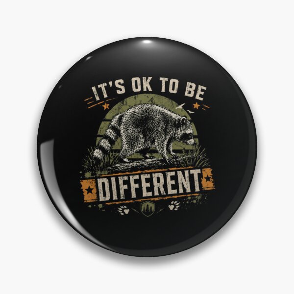 Item preview, It's Ok To Be Different Raccoon Wildlife Unique Individuality designed and sold by RetroMini2026.