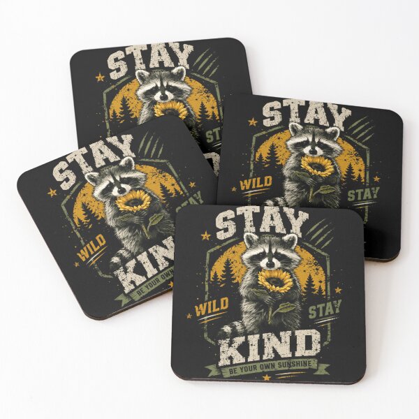 Item preview, Stay Wild Stay Kind Be Your Own Sunshine Raccoon Wildlife Nature Inspirational designed and sold by RetroMini2026.