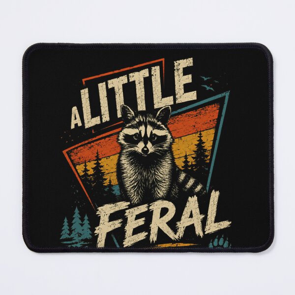 Item preview, A Little Feral Raccoon Wildlife Nature Lover designed and sold by RetroMini2026.