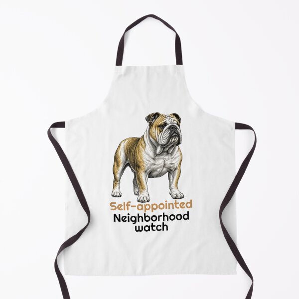Item preview, Funny Bulldog Neighborhood Watch Quote designed and sold by bluesquidink.