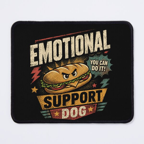 Item preview, Emotional Support Dog You Can Do It Funny Sandwich Foodie Humor designed and sold by JonesFlora2025.