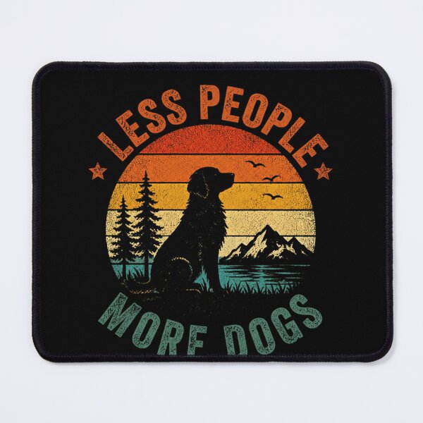 Item preview, Less People More Dogs Dog Lover Pet Parent Nature Enthusiast designed and sold by JonesFlora2025.