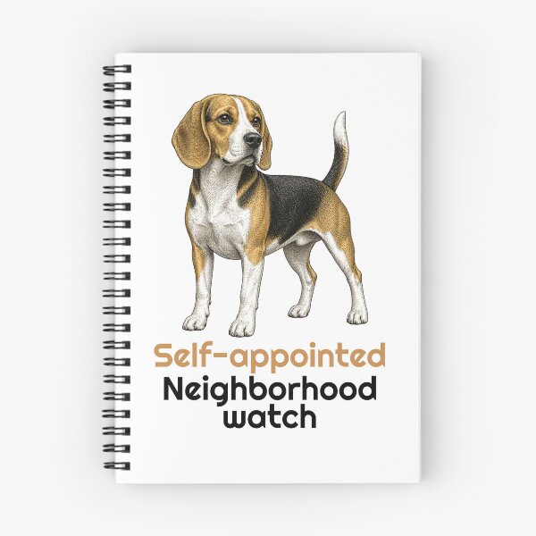 Item preview, Funny Beagle Neighborhood Watch Quote designed and sold by bluesquidink.