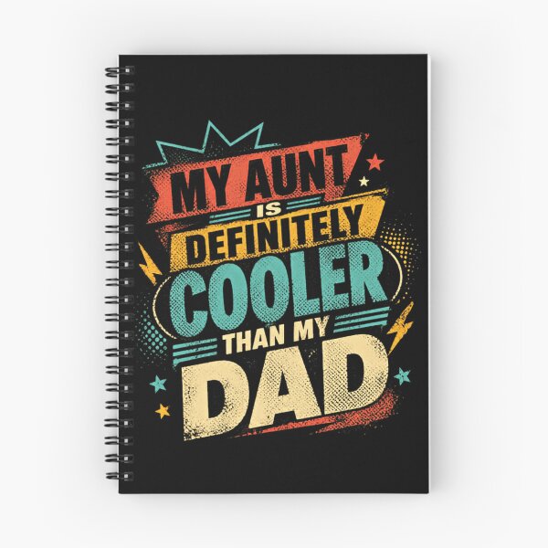 Item preview, My Aunt Is Definitely Cooler Than My Dad Family Humor Niece Nephew designed and sold by JonesFlora2025.
