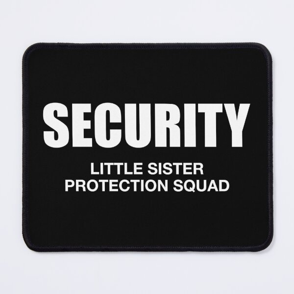 Item preview, Security Little Sister Protection Squad - Funny Boys Brother Family Gift designed and sold by xelkaiory.