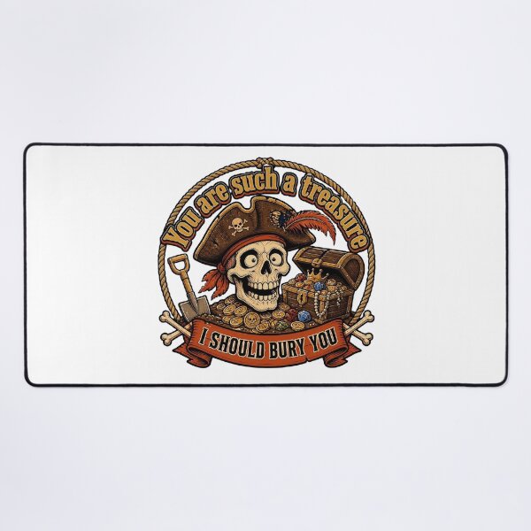 Item preview, You Are Such A Treasure I Should Bury You Pirate Skull T-Shirt – Funny Sarcastic Pirate Humor Joke designed and sold by FestivityFinds.