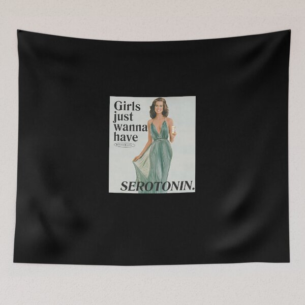 Item preview, Girls Just Wanna Have Serotonin designed and sold by alicealisha.
