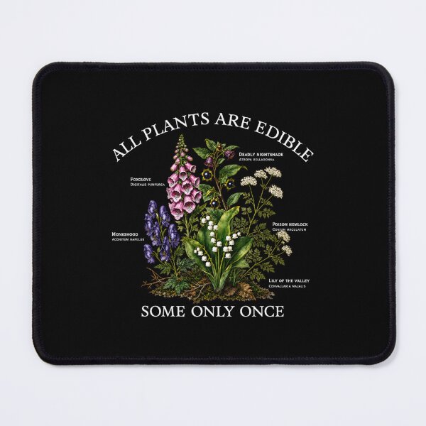 Item preview, All Plants Are Edible Science designed and sold by BenyaminMc.