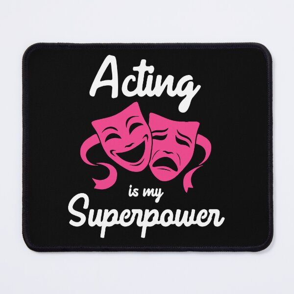 Item preview, Acting Is My Superpower- Funny Actor Actress Gift designed and sold by marthavelony.