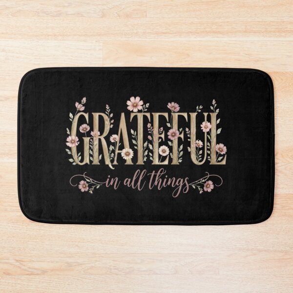 Item preview, Grateful in All Things Floral Inspirational Botanical designed and sold by FestivityFinds.