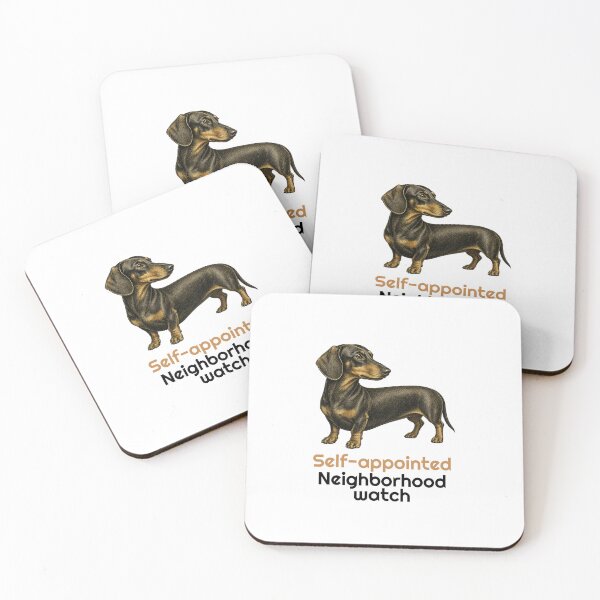 Item preview, Funny Dachshund Neighborhood Watch Quote designed and sold by bluesquidink.