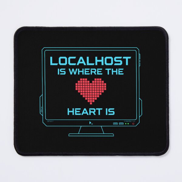 Item preview, Computer Science Localhost Where Heart Is SEP-463 designed and sold by noberic.
