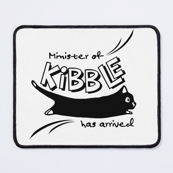 Item preview, Minister of Kibble has Arrived – Funny Cat Food Typography for Cat Lovers designed and sold by shopfindingbeni.
