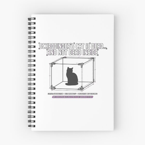 Item preview, SCHRÖDINGER'S CAT IS DEAD... AND NOT DEAD INSIDE designed and sold by GeeklyShirts.