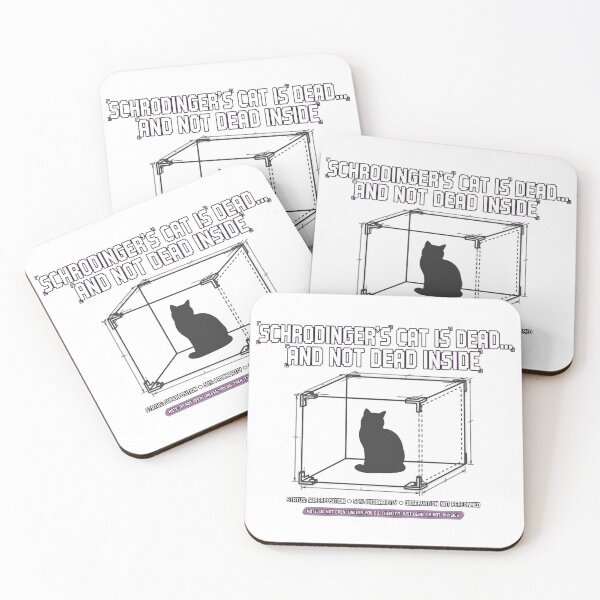 Item preview, SCHRÖDINGER'S CAT IS DEAD... AND NOT DEAD INSIDE designed and sold by GeeklyShirts.