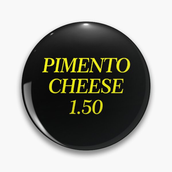 Item preview, Pimento Cheese 1.50 - Funny Cheese Lover Southern Food Gift designed and sold by anerahilsya.