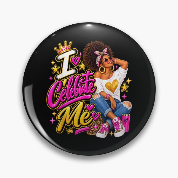 Item preview, I Celebrate Me Queen Self Love Black Woman Confidence  designed and sold by MatherFisher.