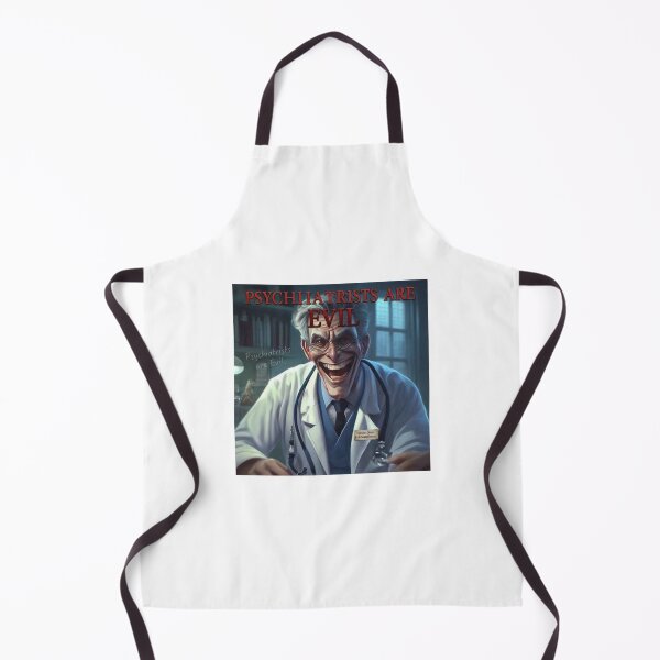 Item preview, Psychiatrists Are Evil designed and sold by FakePeopleSuck.