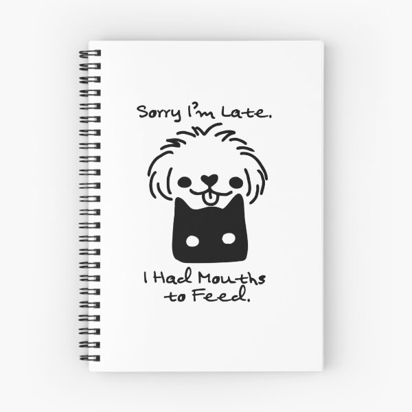 Item preview, Sorry I’m Late, I Had Mouths to Feed – Funny Cat Feeder designed and sold by shopfindingbeni.
