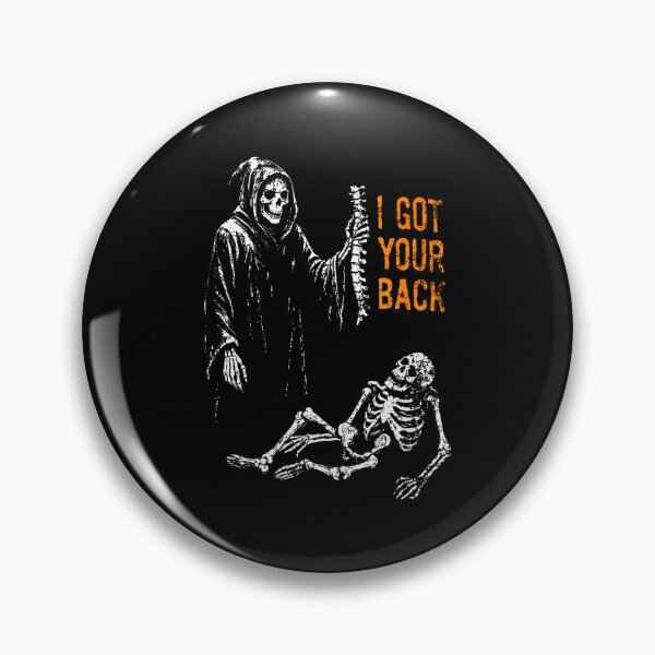 Item preview, I Got Your Back Skeleton Grim Reaper Halloween designed and sold by TysonLangosh.