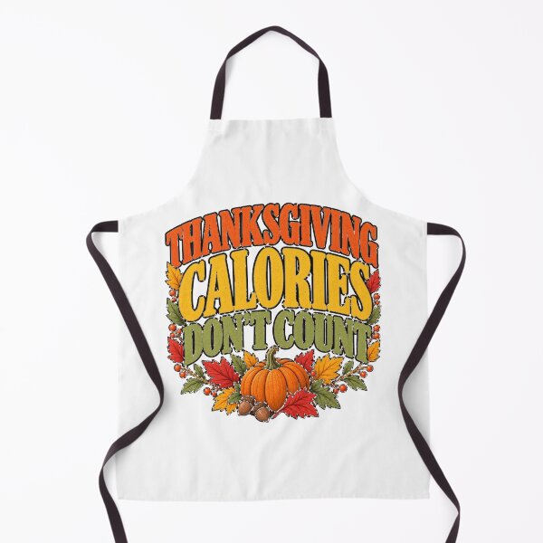 Item preview, Thanksgiving Calories Don't Count designed and sold by tnwbank.