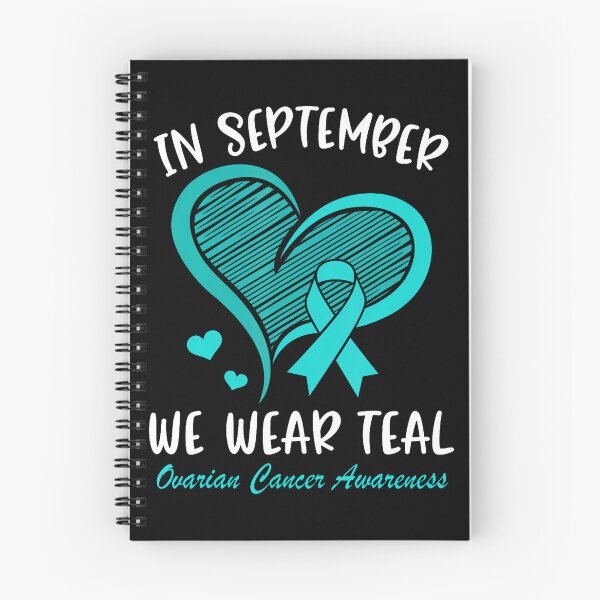 Item preview, In September We Wear Teal For Ovarian Cancer Awareness Month designed and sold by TysonLangosh.