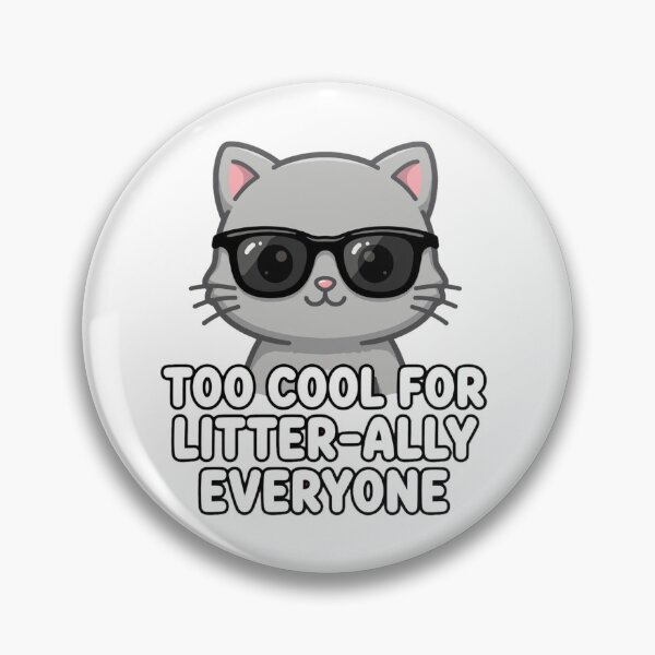 Item preview, Too Cool For Litter-Ally Everyone designed and sold by GeeklyShirts.