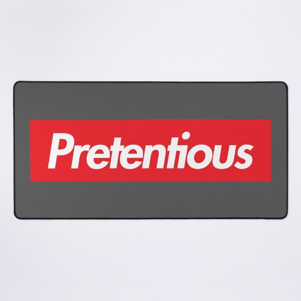 Item preview, Supremely Pretentious designed and sold by Karate Octopus.