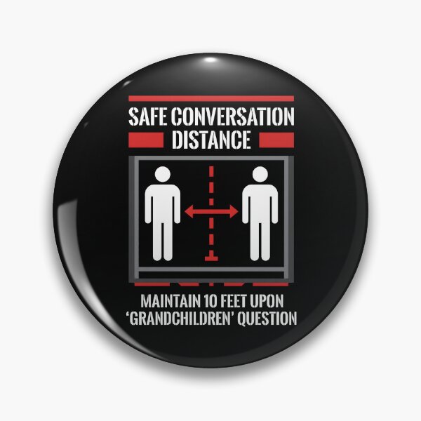 Item preview, Safe Conversation Distance Grandchildren Question Sign designed and sold by SplashTastic.