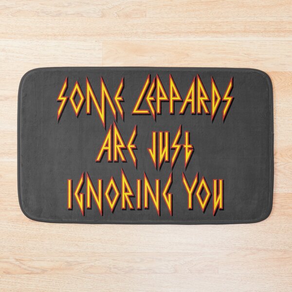 Item preview, Some Leppards Are Just Ignoring You designed and sold by Karate Octopus.