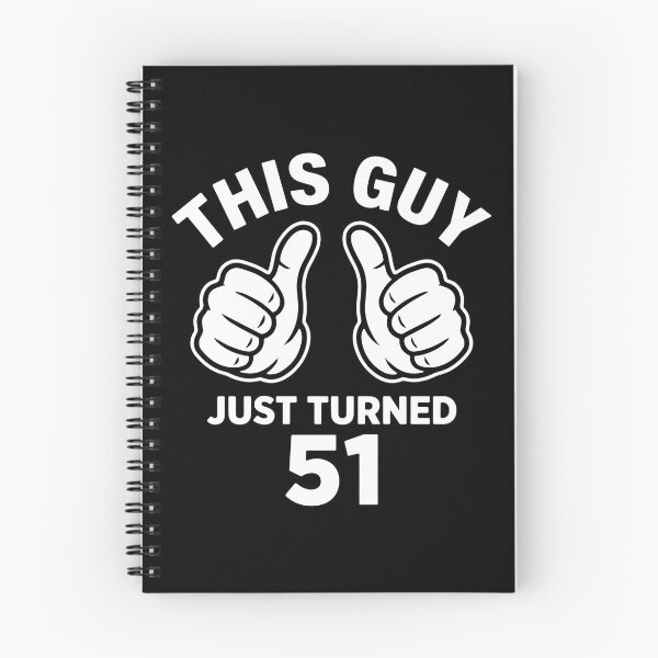 Item preview, This Guy Just Turned 51 51st Birthday Man Celebration designed and sold by PopStars1993.