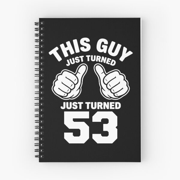 Item preview, This Guy Just Turned 53rd Birthday Men Celebration  designed and sold by PopStars1993.