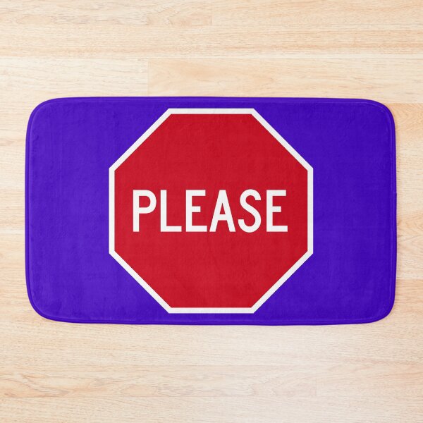 Item preview, Please Stop Sign designed and sold by Karate Octopus.