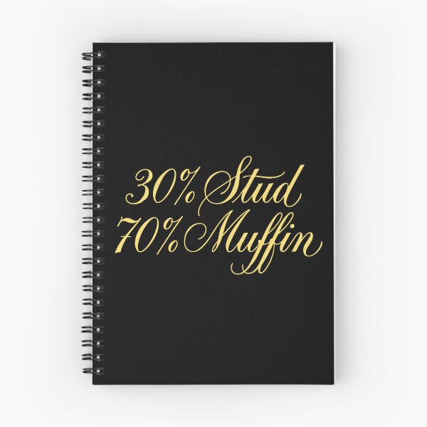 Item preview, 30% Stud 70% Muffin Funny Men Personality designed and sold by PopStars1993.