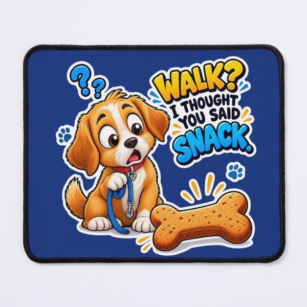 Item preview, Puppy Wants Snacks Not Walks designed and sold by PrintBreeze.
