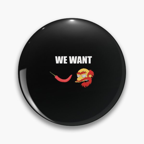 Item preview, We Want Chili Pepper Face designed and sold by PHILCPHERSON.