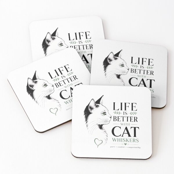 Item preview, Life is Better With Cat Whiskers Cat Lover Quote designed and sold by SoyLamderma.