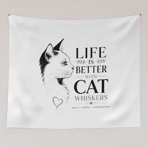 Item preview, Life is Better With Cat Whiskers Cat Lover Quote designed and sold by SoyLamderma.