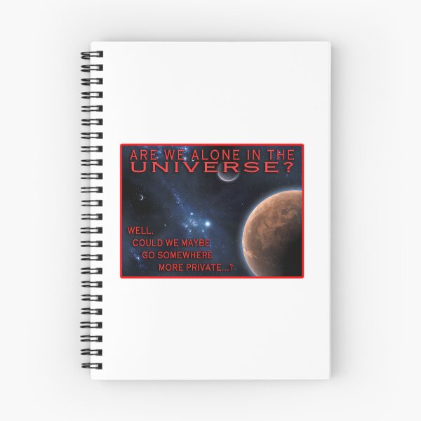 Item preview, Are We Alone On The Universe - Well Could We Maybe Go Somewhere More Private designed and sold by Rayan-hopper.