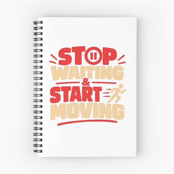 Item preview, Stop Waiting & Start Moving – Motivational Action & Success Design designed and sold by Lovestickerco.