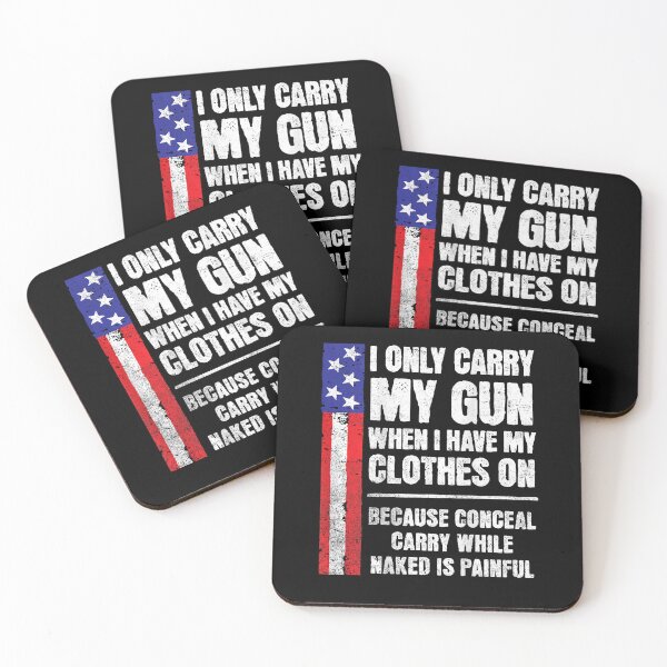 Item preview, I Only Carry My Gun When I Have My Clothes On T-Shirt designed and sold by GalenoHenley.