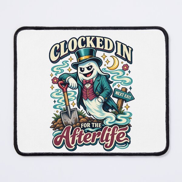 Item preview, Clocked In For The Afterlife Ghost Graveyard Humor designed and sold by inkoutninja.