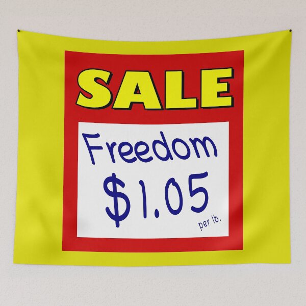 Item preview, Freedom Isn’t Free. It Costs $1.05. designed and sold by Karate Octopus.