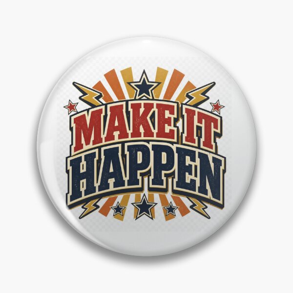 Item preview, Make It Happen Motivational Retro Typography designed and sold by TibbuTees.