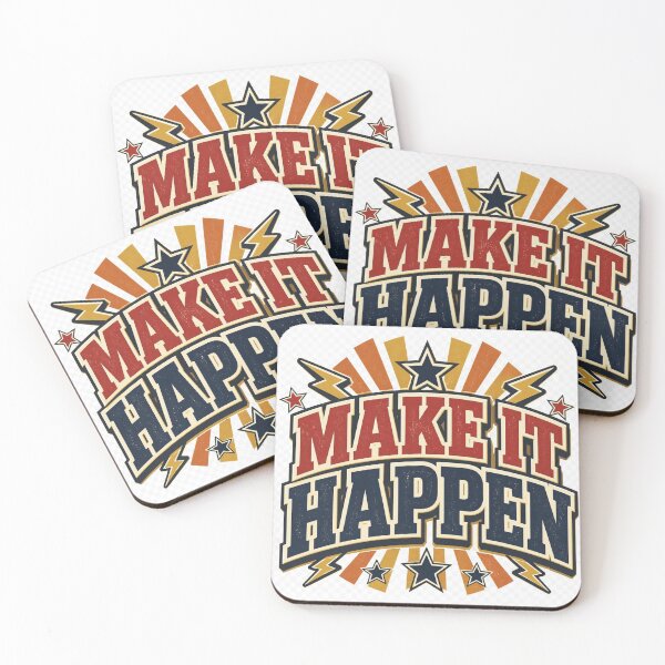 Item preview, Make It Happen Motivational Retro Typography designed and sold by TibbuTees.